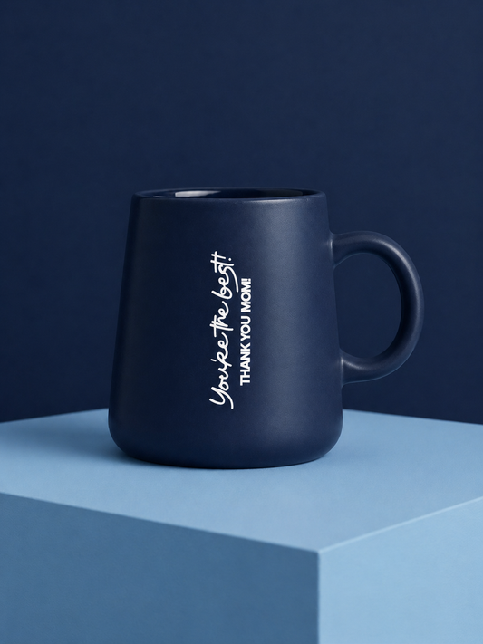 You're the Best (Mom) Cup